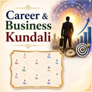 करियर एवं व्यवसाय कुंडली रिपोर्ट | Career & Business Kundali Report