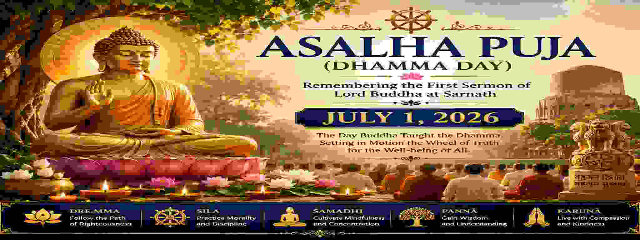 Asalha Puja (Dhamma Day)